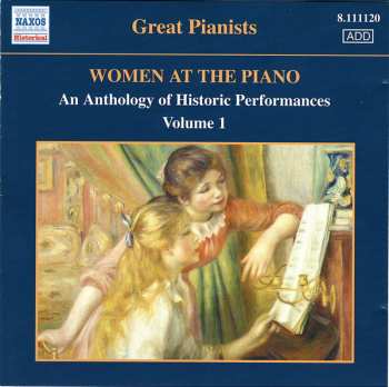 CD Various: Women At The Piano: An Anthology Of Historic Performances, Volume 1 (1926-1952)