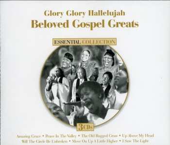 CD Various: Glory Glory Hallelujah: Beloved Gospel / Various