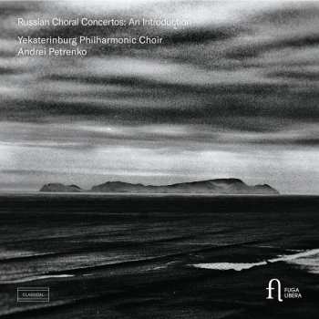 CD Various: Yekaterinburg Philharmonic Choir - Russian Choral Concertos: An Introduction