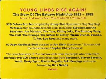 5CD/Box Set Various: Young Limbs Rise Again (The Story Of The Batcave Nightclub 1982-1985) LTD | DLX