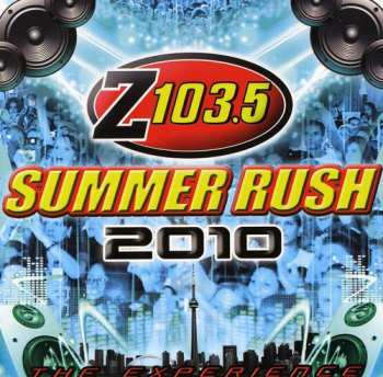 Album Various: Z103.5 Summer Rush 2010