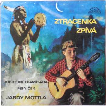 LP Various: Ztracenka Zpívá (77/1)