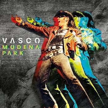 Album Vasco Rossi: Vasco Modena Park
