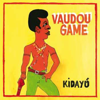 CD Vaudou Game: Kidayú