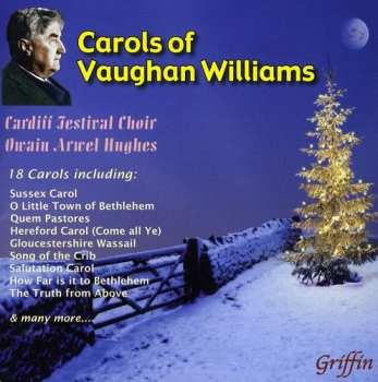 Album Ralph Vaughan Williams: Carols Of Vaughan Williams