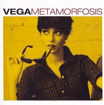 LP Vega: Metamorfosis