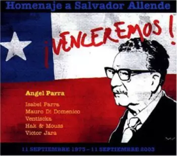 Venceremos: Tribute To Salvador Allende / Various: Venceremos: Tribute To Salvador Allende