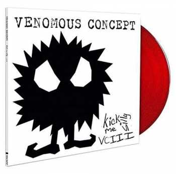 LP Venomous Concept: Kick Me Silly VCIII LTD | CLR