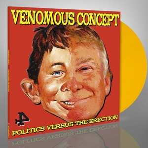 LP Venomous Concept: Politics Versus The Erection CLR | LTD