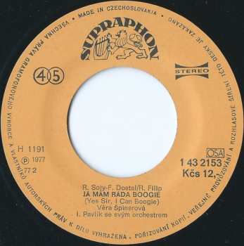 SP Věra Špinarová: Já Mám Ráda Boogie / Za Svítání