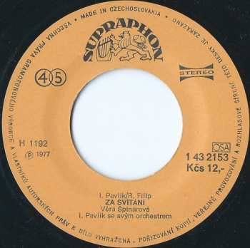 SP Věra Špinarová: Já Mám Ráda Boogie / Za Svítání