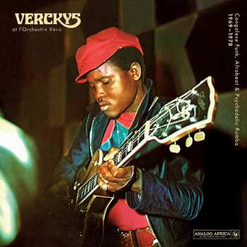 Album Verckys: Congolese Funk, Afrobeat & Psychedelic Rumba 1969-1978