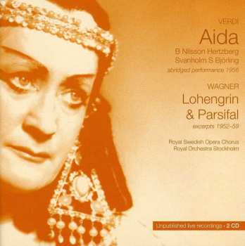 2CD Birgit Nilsson: Verdi: Aida 1956 / Wagner: Lohengrin & Parsifal Excerpts 1952-59