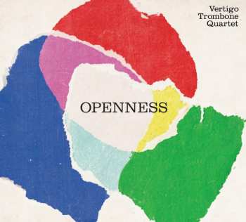 Album Vertigo Trombone Quartet: Openness