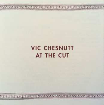 LP Vic Chesnutt: At The Cut LTD