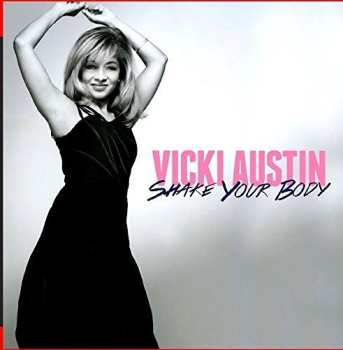 Album Vicki Austin: Shake Your Body