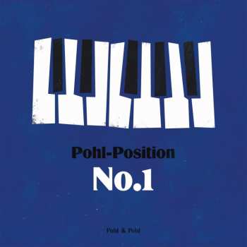Album Victoria Pohl & Hildegard Pohl: Pohl-position No. 1