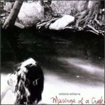CD Victoria Williams: Musings Of A Creek Dipper