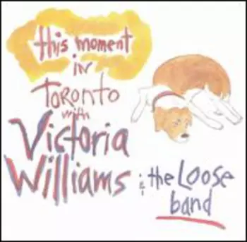 This Moment In Toronto With The Loose Band