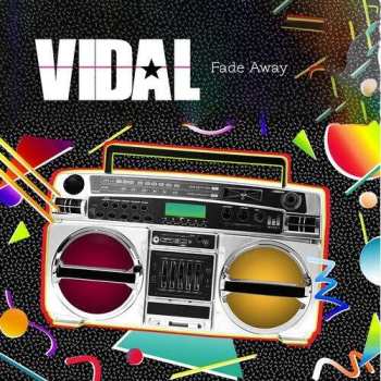 Album Vidal: Fade Away