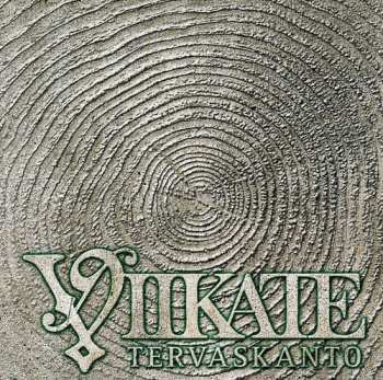 Album Viikate: Tervaskanto