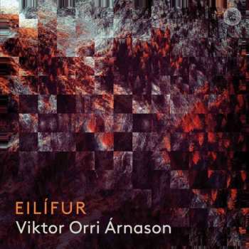CD Viktor Orri Arnason: Eilífur