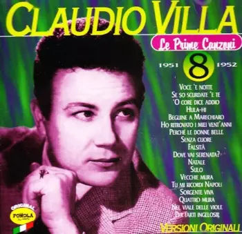 Villa,claudio: Claudio Villa Prime Canzoni 8