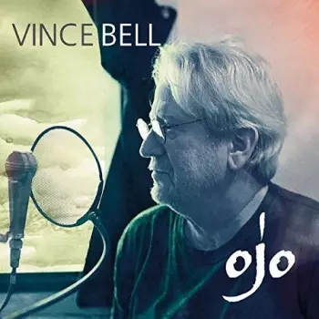 Vince Bell: Ojo