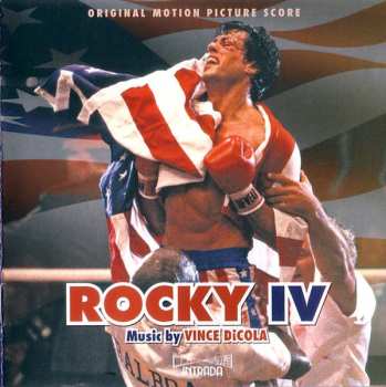 Album Vince DiCola: Rocky IV (Original Motion Picture Score)