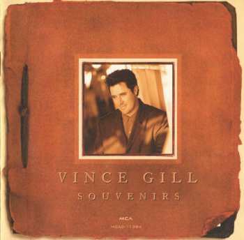 CD Vince Gill: Souvenirs