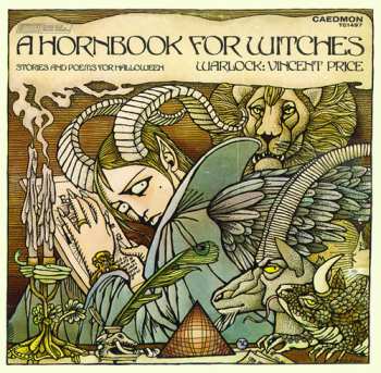 Album Vincent Price: A Hornbook For Witches, Stories And Poems For Halloween