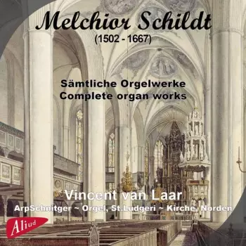 Sämtliche Orgelwerke / Complete Organ Works