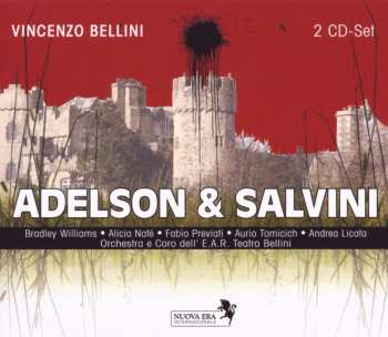 2CD Vincenzo Bellini: Adelson & Salvini DIGI