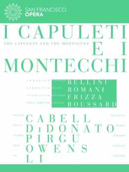 DVD Vincenzo Bellini: I Capuleti E I Montecchi