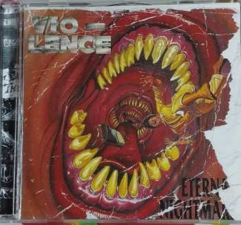 2CD Vio-Lence: Eternal Nightmare