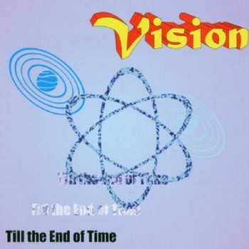CD Vision: Till The End Of Time