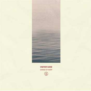 LP Visitor Kane: Change of Heart