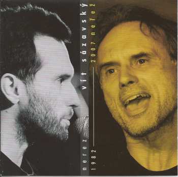 Album Vít Sázavský: Nerez 1982 - 2007 Neřež