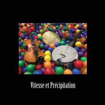 LP Vitesse et Précipitation: Vitesse et Précipitation