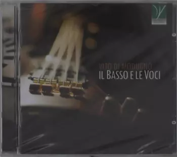 Vito Di Modugno: Il Basso E Le Voci