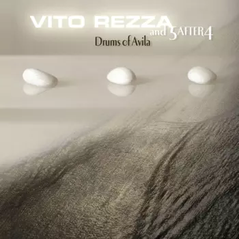 Vito Rezza: Drums Of Avila