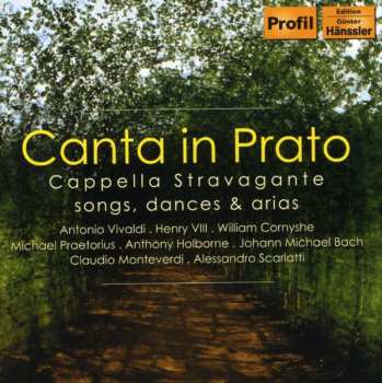 Album Vivaldi / Monteverdi / Capella Stravagante: Canta In Prato Clori Amorosa Furore Iustissimae