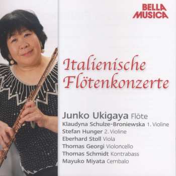 Album Vivaldi / Ukigaya / Schulze-broniewska / Hunger: Italienische Flotenkonzerte