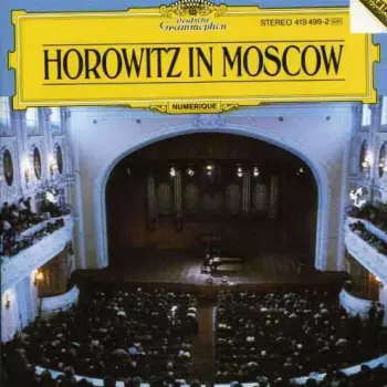 Horowitz In Moscow