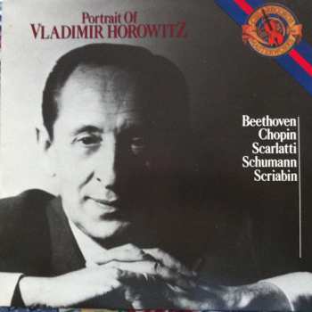 Album Vladimir Horowitz: Portrait Of Vladimir Horowitz