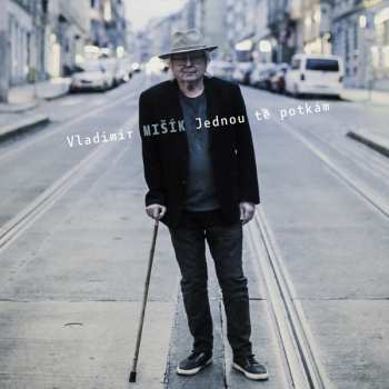 CD Vladimír Mišík: Jednou Tě Potkám
