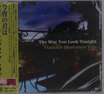 Album Vladimir Shafranov Trio: The Way You Look Tonight
