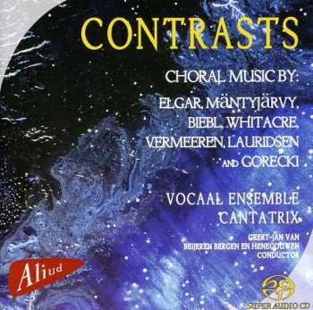 SACD Vocaal Ensemble Cantatrix: Contrasts