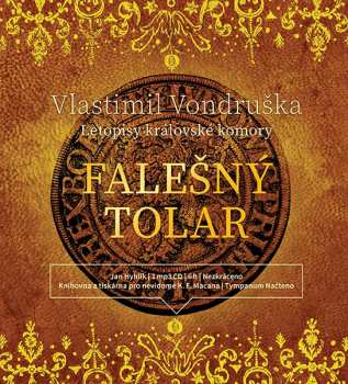 CD Hyhlík Jan: Vondruška: Falešný tolar - Letopisy k