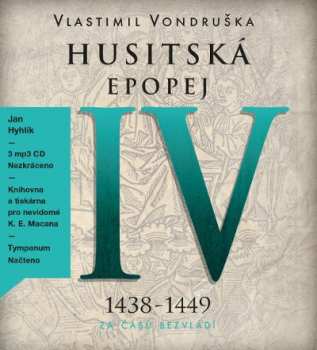 3CD Hyhlík Jan: Vondruška: Husitská epopej IV. - Za č